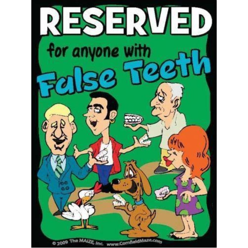 False Teeth Parking Sign