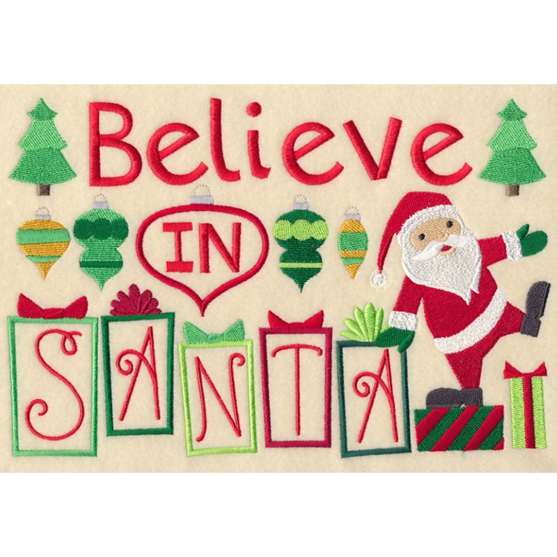Believe in Santa|6.87″ x 10.35″ / 174.62mm x 262.9mm|5.84″ x 8.8″ / 148.37mm x 223.59mm|5.18″ x 7.81″ / 131.59mm x 198.37mm|4.53″ x 6.83″ / 115.17mm x 173.6mm|All Sizes