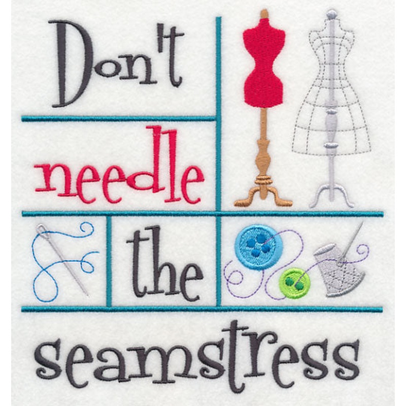 Don’t Needle the Seamstress|7.33″ x 6.9″ / 186.18mm x 175.26mm|6.22″ x 5.85″ / 157.99mm x 148.59mm|5.14″ x 4.83″ / 130.56mm x 122.68mm|All Sizes