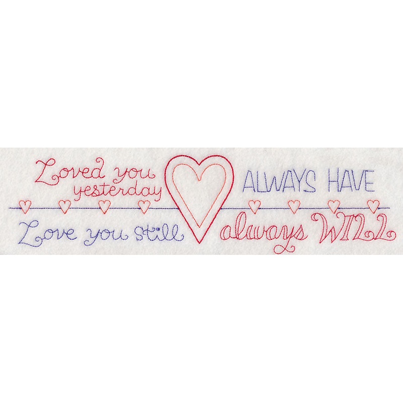 Loved You Yesterday, Love You Still Border (Vintage)