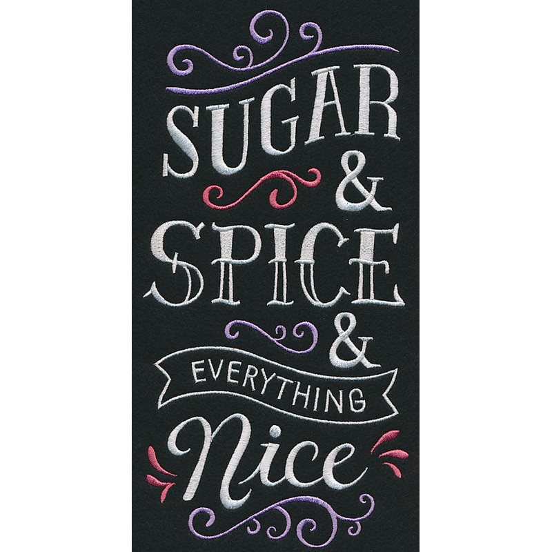 Sugar and Spice and Everything Nice
