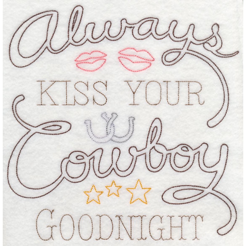 Always Kiss Your Cowboy Goodnight (Vintage)