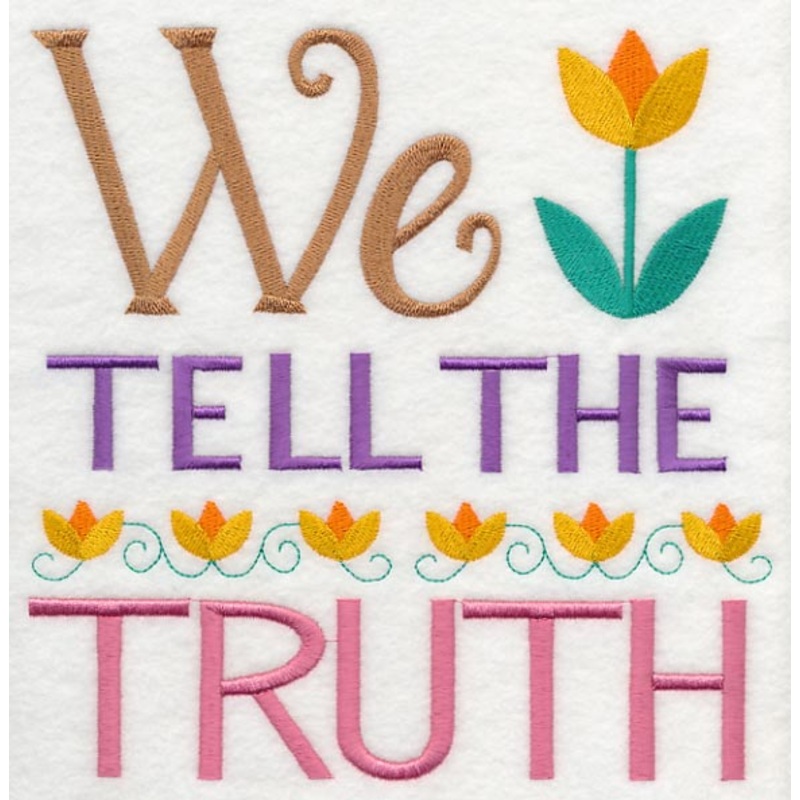 We Tell The Truth|7.81″ x 7.79″ / 198.46mm x 197.95mm|6.87″ x 6.85″ / 174.54mm x 174mm|5.87″ x 5.84″ / 149.11mm x 148.45mm|4.87″ x 4.85″ / 123.68mm x 123.26mm|3.87″ x 3.85″ / 98.42mm x 97.87mm|All Sizes