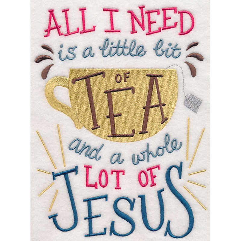 Tea and Jesus|9.35″ x 6.86″ / 237.5mm x 174.22mm|7.81″ x 5.73″ / 198.46mm x 145.58mm|6.62″ x 4.86″ / 168.25mm x 123.41mm|3.87″ x 2.84″ / 98.33mm x 72.1mm|All Sizes