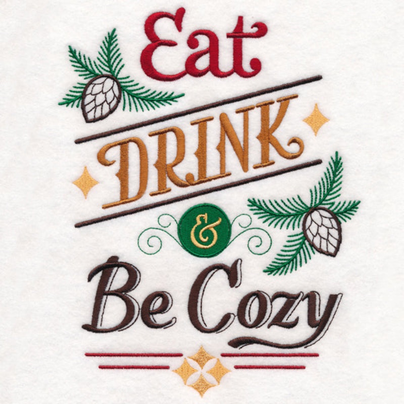 Eat, Drink, and Be Cozy|8.82″ x 6.85″ / 224.06mm x 174.1mm|7.54″ x 5.85″ / 191.54mm x 148.7mm|6.25″ x 4.85″ / 158.84mm x 123.3mm|4.85″ x 3.77″ / 123.18mm x 95.73mm|All Sizes