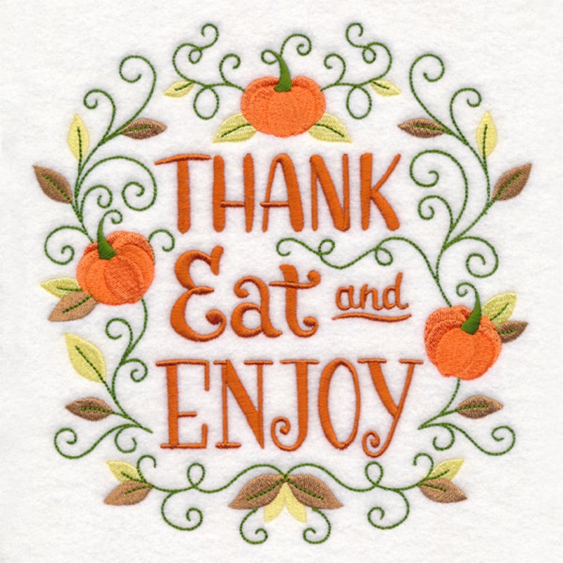 Thank, Eat, & Enjoy|7.81″ x 7.53″ / 198.37mm x 191.26mm|7.12″ x 6.86″ / 180.85mm x 174.24mm|6.08″ x 5.86″ / 154.43mm x 148.84mm|5.04″ x 4.86″ / 128.02mm x 123.44mm|3.87″ x 3.73″ / 98.3mm x 94.74mm|All Sizes