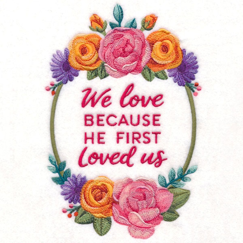 Because He First Loved Us|10.38″ x 6.88″ / 263.64mm x 174.84mm|8.83″ x 5.85″ / 224.2mm x 148.7mm|7.78″ x 5.16″ / 197.62mm x 131.17mm|6.85″ x 4.55″ / 173.95mm x 115.5mm|All Sizes