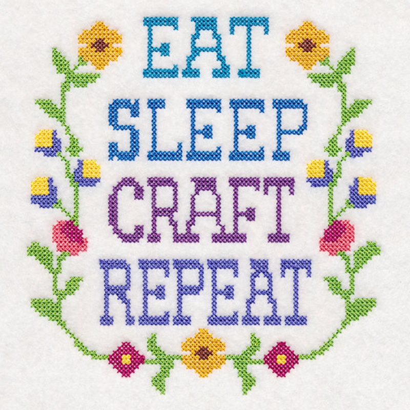 Eat Sleep Craft Repeat (Cross Stitch)