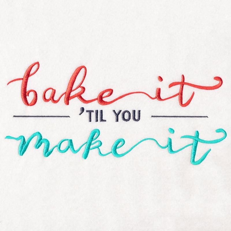 Bake It ‘Til You Make It|5.15″ x 11.01″ / 130.91mm x 279.67mm|4.39″ x 9.38″ / 111.53mm x 238.23mm|3.65″ x 7.79″ / 92.61mm x 197.74mm|3.21″ x 6.86″ / 81.63mm x 174.26mm|1.89″ x 3.88″ / 47.88mm x 98.48mm|All Sizes