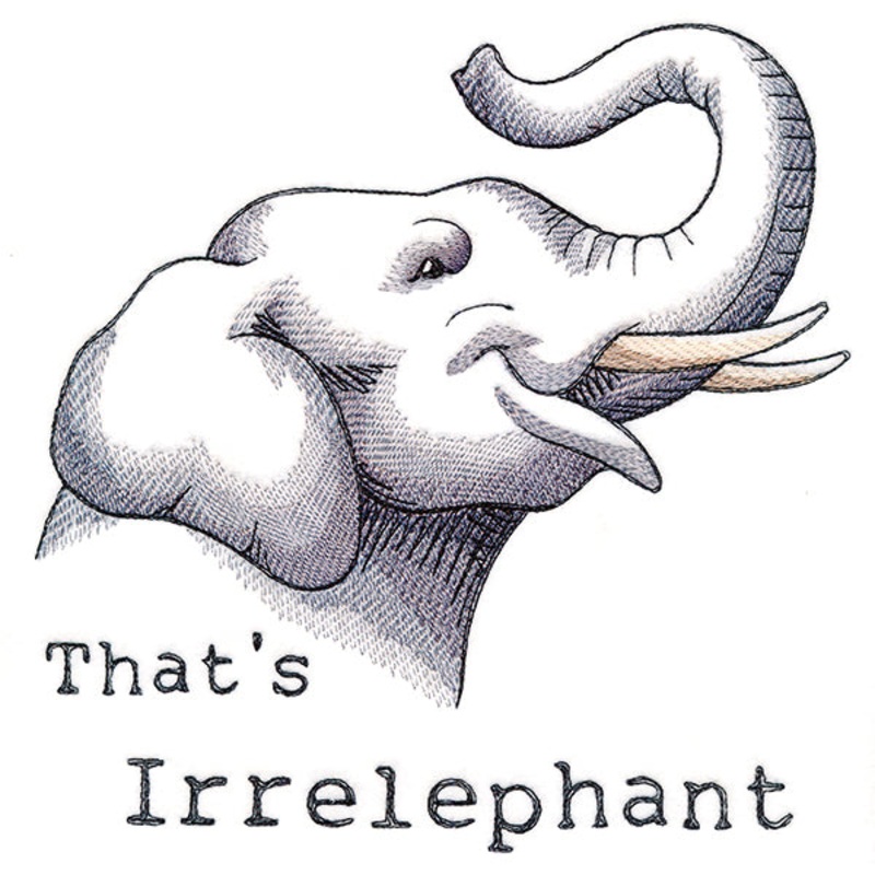 That’s Irrelephant Elephant|7.78″ x 7.67″ / 197.61mm x 194.82mm|6.98″ x 6.88″ / 177.29mm x 174.75mm|5.93″ x 5.85″ / 150.62mm x 148.59mm|4.92″ x 4.85″ / 124.97mm x 123.19mm|3.86″ x 3.89″ / 98.04mm x 98.81mm|All Sizes