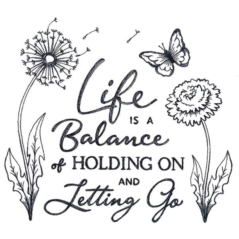 Life is a Balance|6.85″ x 7.62″ / 173.94mm x 193.59mm|5.85″ x 6.51″ / 148.55mm x 165.3mm|4.85″ x 5.4″ / 123.14mm x 137.03mm|All Sizes