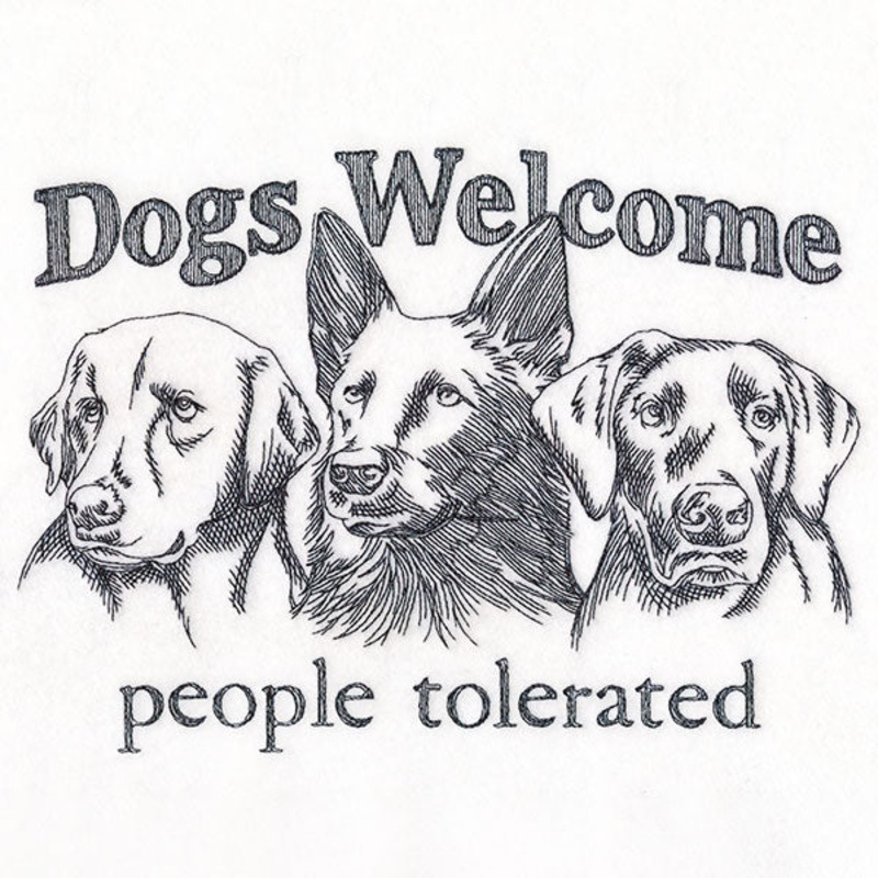 Dogs Welcome People Tolerated|6.85″ x 9.47″ / 173.92mm x 240.57mm|5.64″ x 7.8″ / 143.23mm x 198.12mm|4.85″ x 6.71″ / 123.14mm x 170.33mm|All Sizes