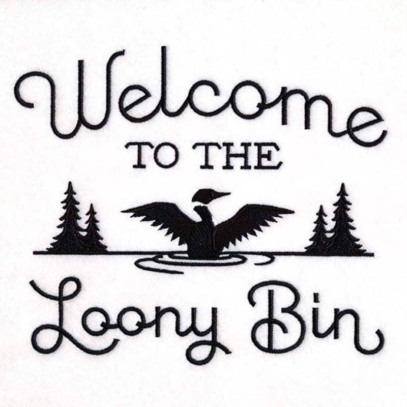 Welcome to the Loony Bin|6.67″ x 7.79″ / 169.54mm x 197.95mm|5.85″ x 6.83″ / 148.62mm x 173.54mm|4.86″ x 5.67″ / 123.36mm x 144.07mm|3.31″ x 3.86″ / 83.98mm x 98.12mm|All Sizes