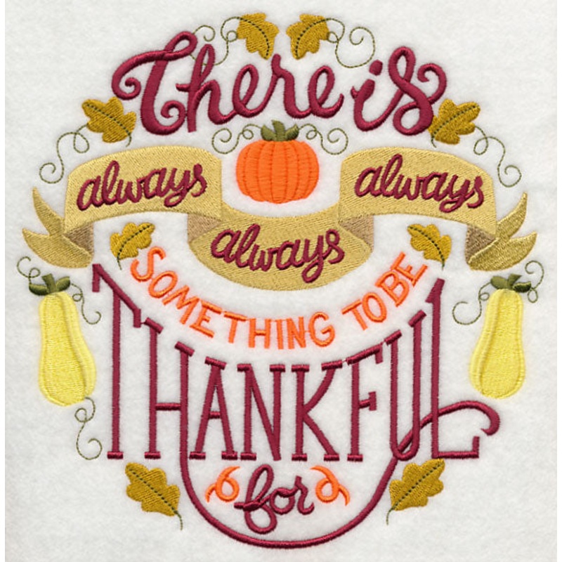 Always Something to be Thankful For