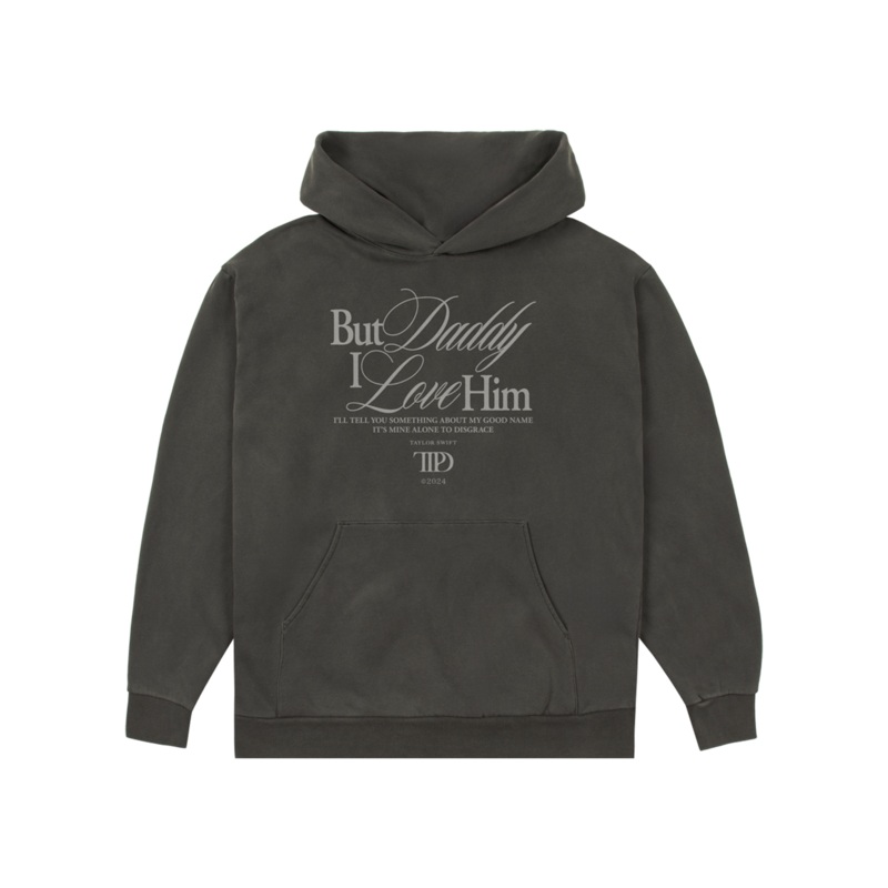 But Daddy I Love Him Hoodie|XS|S|M|L|XL|2XL|3XL