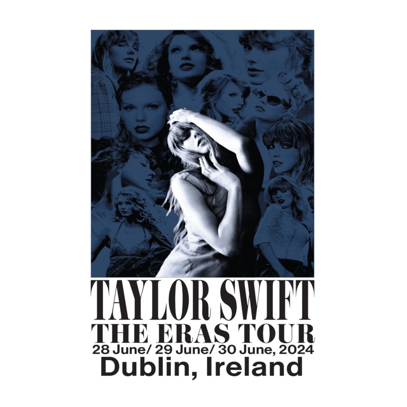 Taylor Swift The Eras Tour Dublin, Ireland Poster