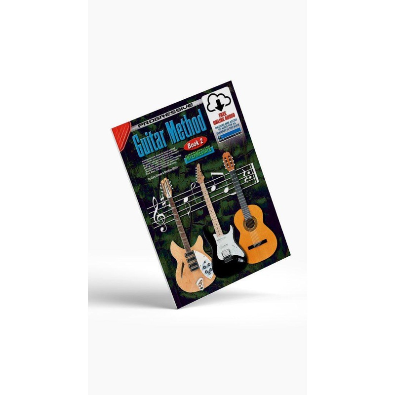 Progressive Guitar Method INTERMEDIATE BOOK 2 Edition Book/Online Video & Audio