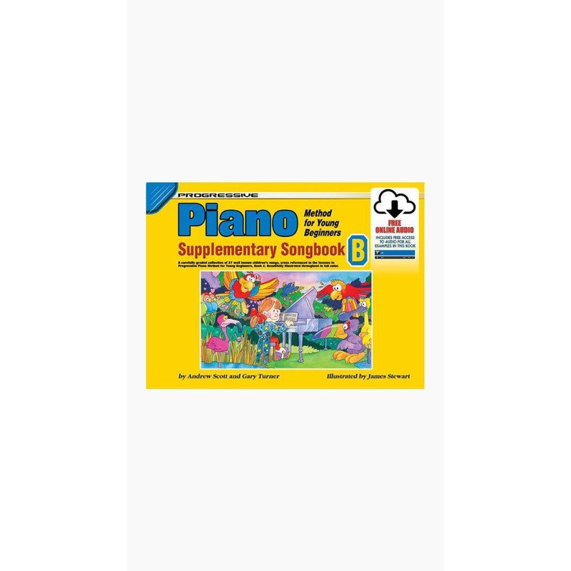 Progressive Piano Method for Young Beginners Supplementary Songbook B Book/Online Audio