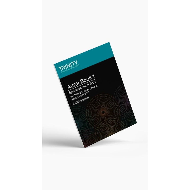 Trinity Aural Tests 2017 Book 1 & 2