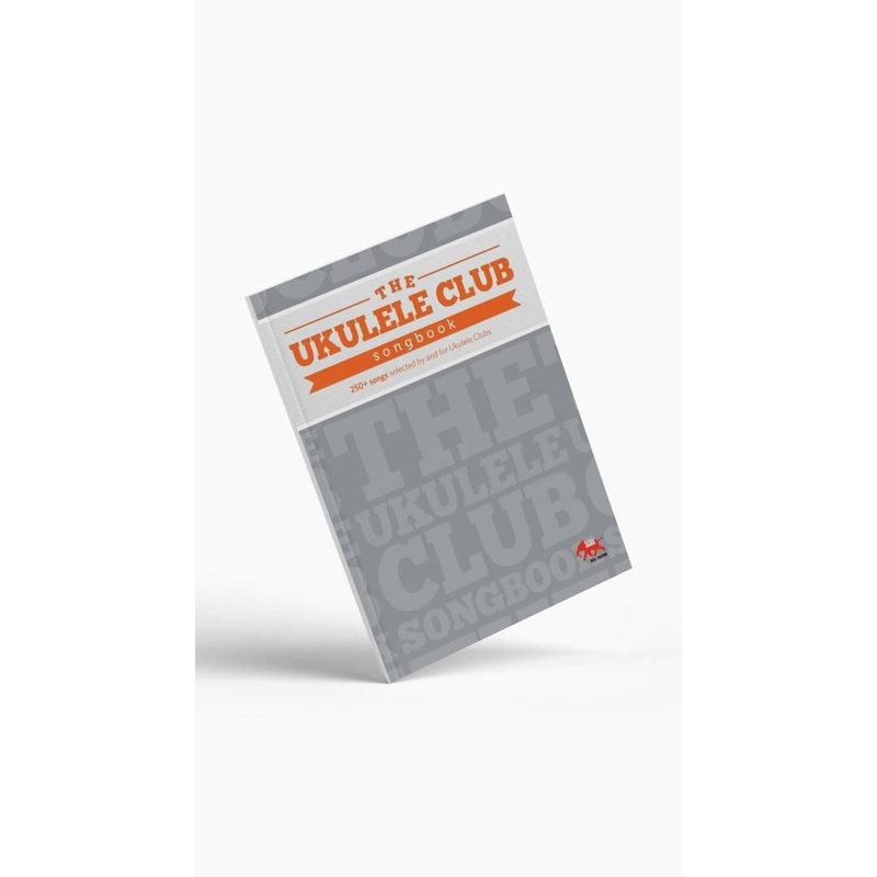 Ukulele Club Songbook Volume 1