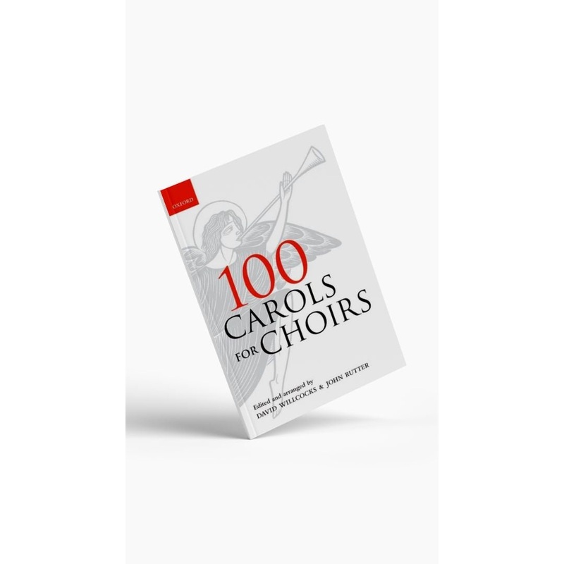 100 Carols for Choirs