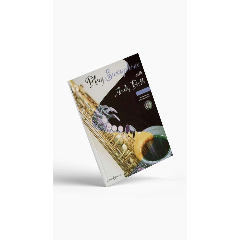 Play Saxophone wiht Andy Firth – Book 1
