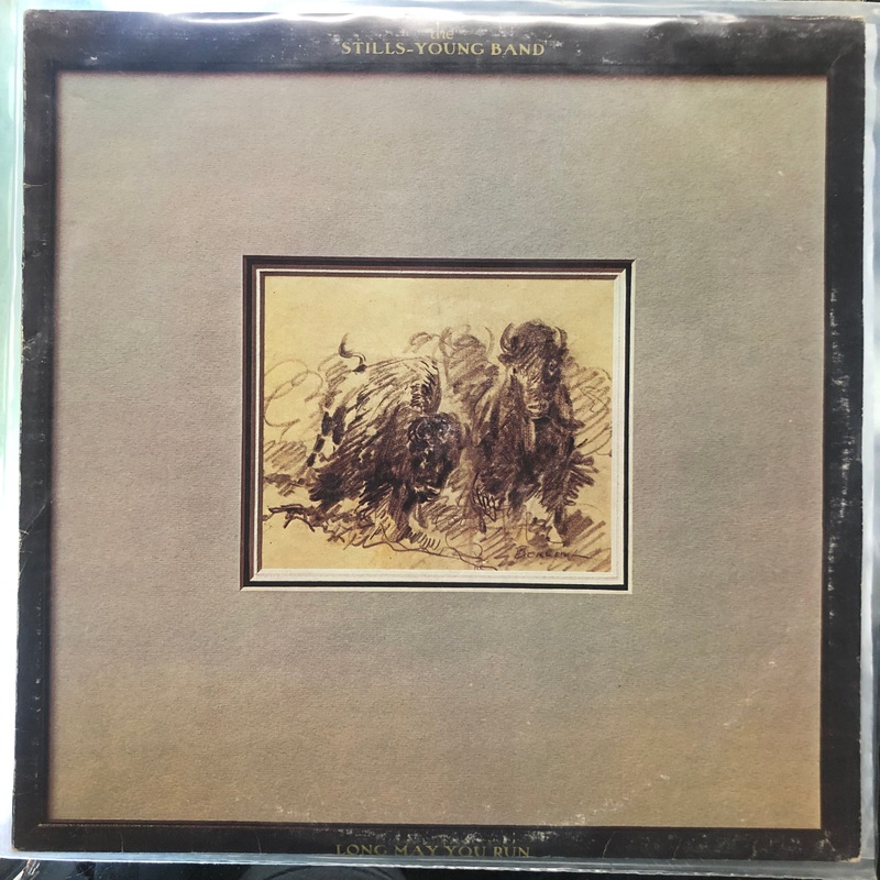 The Stills-Young Band – Long May You Run